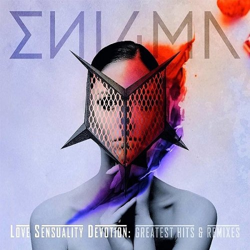 Постер к Enigma - Love Sensuality Devotion: Greatest Hits & Remixes [2CD, Remastered] (2016) MP3