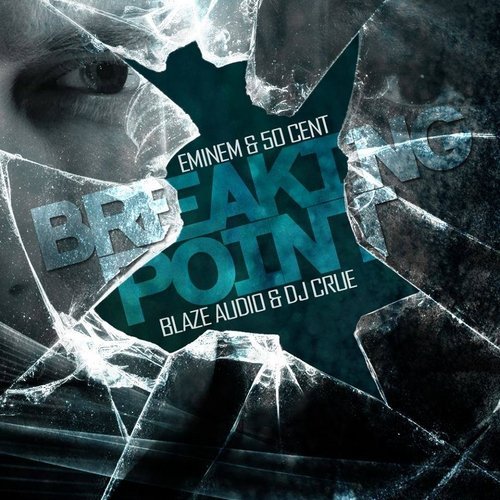 Постер к Eminem & 50 Cent - Breaking Point (2014)