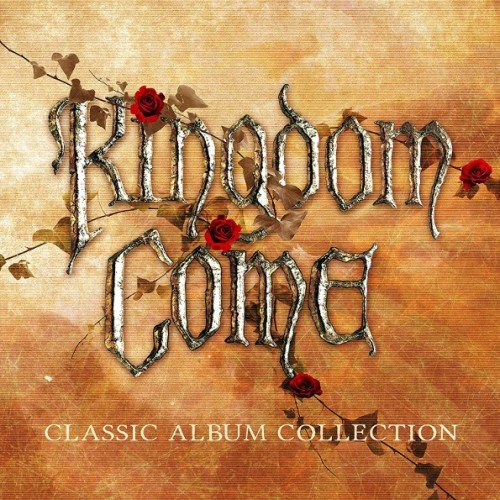 Постер к Kingdom Come - Classic Album Collection (2019)