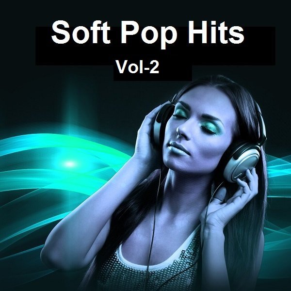 Постер к Soft Pop Hits Vol-2 (2021)