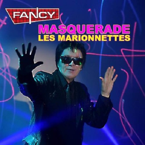 Постер к Fancy - Masquerade. Les Marionnettes (2021)