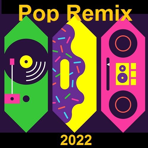 Постер к Pop Remix (2022)