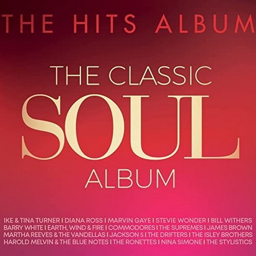 Постер к The Hits Album The Classic Soul Album (2022)