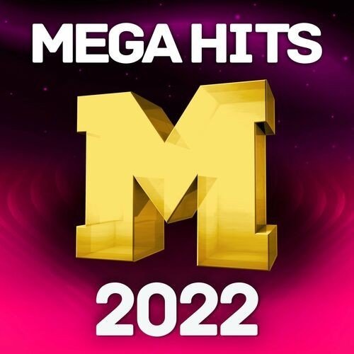 Постер к Mega Hits 2022 (2022)