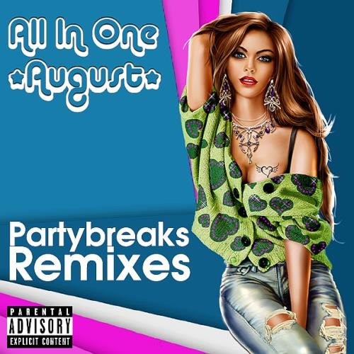 Постер к Partybreaks and Remixes 2018 All In One 04 (2022)