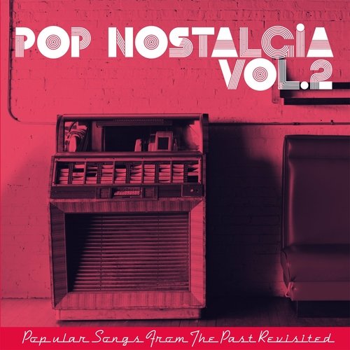 Постер к Pop Nostalgia vol.2 (2023)