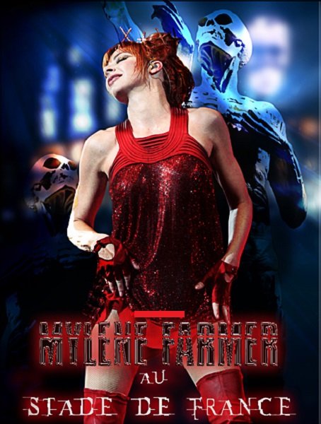 Постер к Mylene Farmer - Stade de France (2009) BDRip