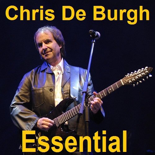 Постер к Chris De Burgh - Essential (2022)