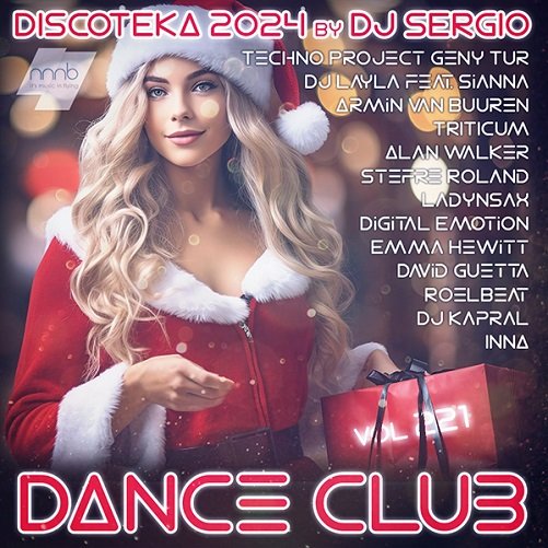 Постер к Дискотека 2024 Dance Club Vol. 221 Новогодний выпуск! (2023)