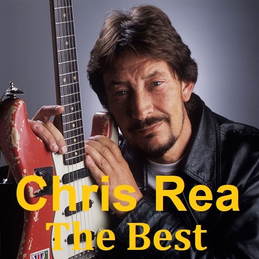 Постер к Chris Rea - The Best (2024) FLAC