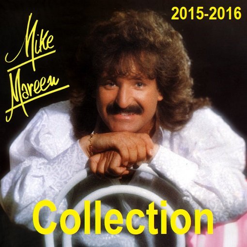 Постер к Mike Mareen - Collection (2015-2016)