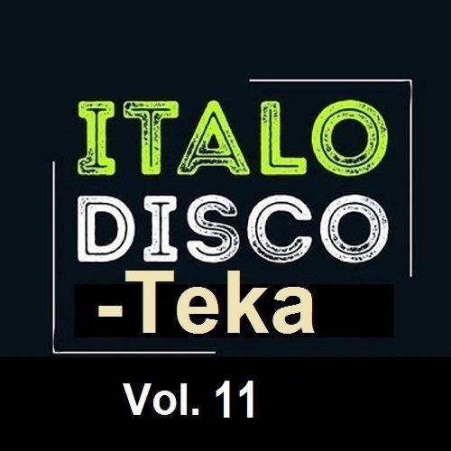 Постер к Italo Disco-Teka Vol.11 (2024)