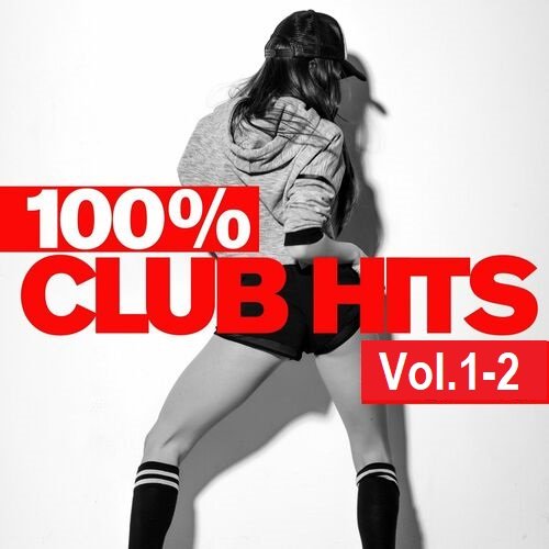 Постер к 100% Club Hits Vol.1-2 (2024)