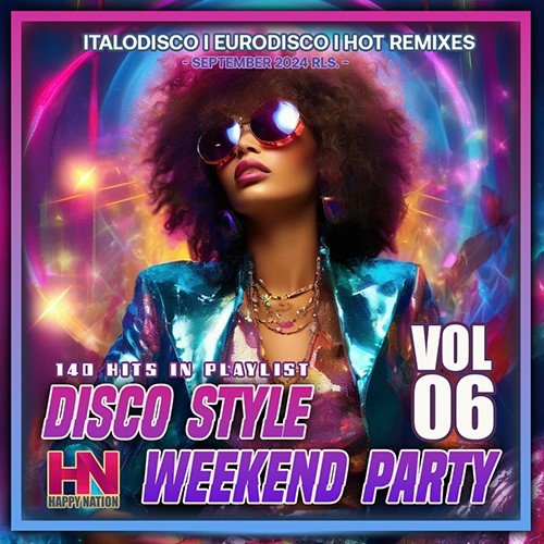 Постер к Disco Style Weekend Party Vol.06 (2024)