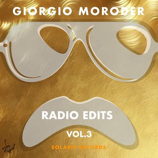 Постер к Giorgio Moroder - Radio Edits Vol.3 (2024) FLAC